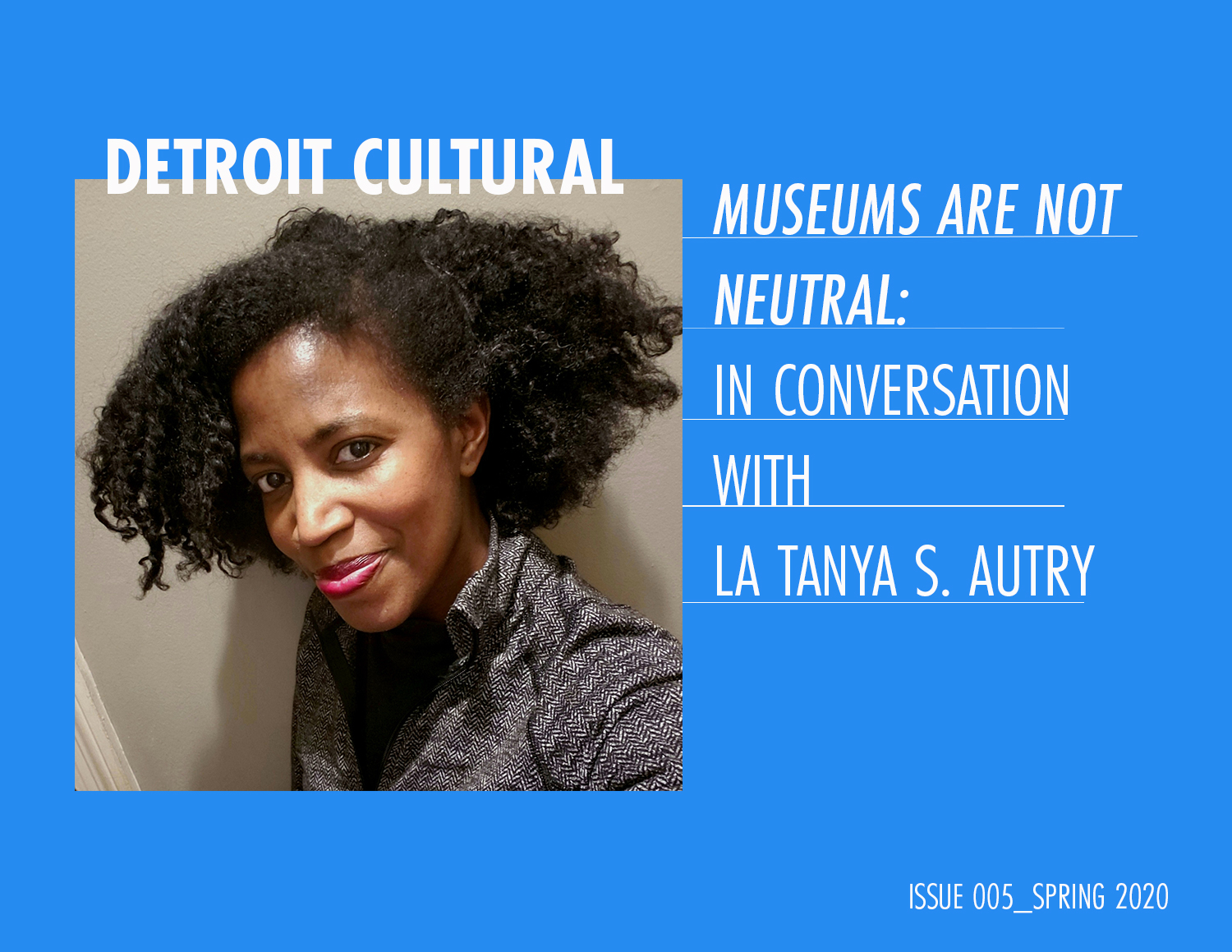 Museums Are Not Neutral: We Are Stronger Together - Panorama